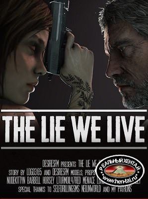 The Lie We Live (eng) 2017 Uncen
