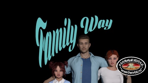 Family Way [v.0.3.2a] (2017) (Eng) [Ren'Py]