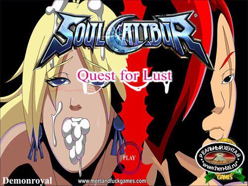 Soul Calibur: Quest for Lust (meet and fuck)