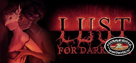 Lust for Darkness [Release][2018/PC/ENG/RUS] Uncen