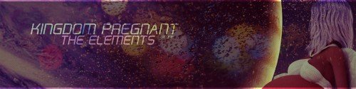 Kingdom Pregnant: The Elements  [ v.5 Demo] (2018/PC/ENG)