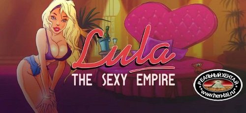 Lula: The Sexy Empire [Final][2018/PC/ENG] Uncen