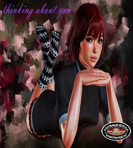 Thinking About You Remake  [ v.0.40] (2019/PC/RUS/ENG)