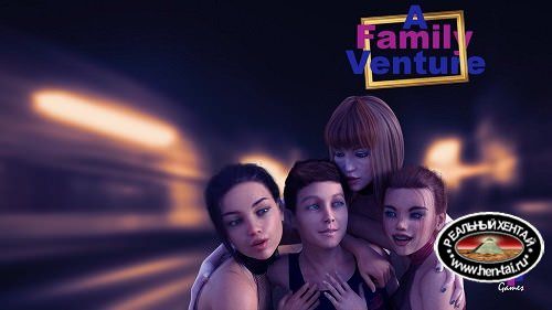Семейная Авантюра / A Family Venture [v.0.08v4b] [2019/PC/ENG/RUS] Uncen