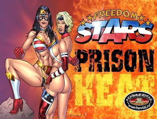 Freedom Stars in Prison Heat 1