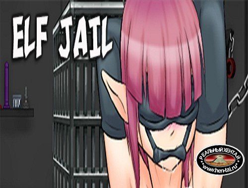 Elf Jail [Ver.3.2] (2019/PC/ENG)