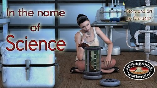 In the name of Science