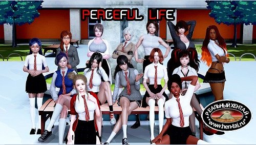 Peaceful Life [v.0.9 Fixed] [2019/PC/ENG/RUS] Uncen