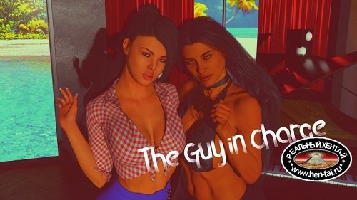The Guy in charge [v.0.19] [2019/PC/ENG] Uncen