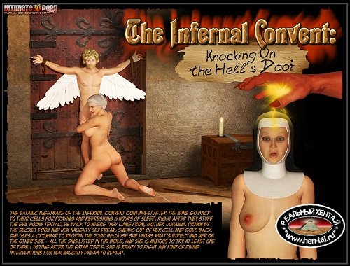 The Infernal Convent 3 - Knocking On The Hells Door