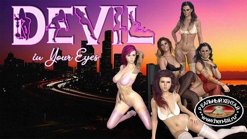 Devil In Your Eyes [v.0.05.1] [2020/PC/ENG/RUS] Uncen