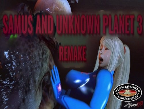 Samus and Unknown Planet 3 REMAKE