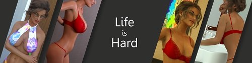 Life is Hard [v.0.3.6.2] [2020/PC/ENG/RUS/MULT] Uncen