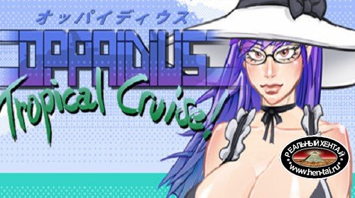 Oppaidius Tropical Cruise! [Ver.1.2] (2020/PC/ENG)