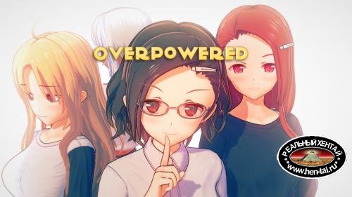 Overpowered [  v.Ep. 2 ] (2020/PC/ENG)