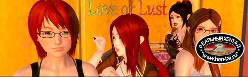Love or Lust [v.0.2.3а] [2020/PC/RUS/ENG] Uncen