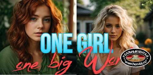 One Girl, One Big World [v.0.4]  [2024/PC/ENG/RUS] Uncen
